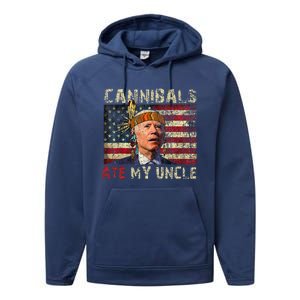 Funny Biden Cannibals Ate My Uncle Performance Fleece Hoodie