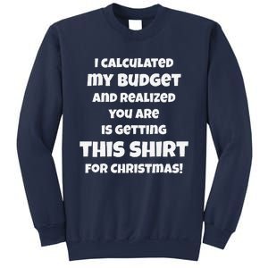 Funny Budget Christmas Xmas Humor Adult Sweatshirt