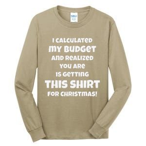 Funny Budget Christmas Xmas Humor Adult Tall Long Sleeve T-Shirt