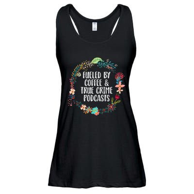 Fueled By Coffee And True Crime Podcasts Lovers Gifts Ladies Essential Flowy Tank