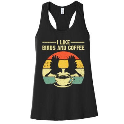 Funny Birds Coffee Design For Men Women Bird Lover Coffee Women's Racerback Tank