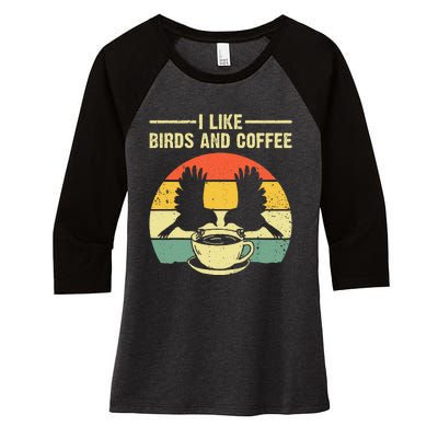 Funny Birds Coffee Design For Men Women Bird Lover Coffee Women's Tri-Blend 3/4-Sleeve Raglan Shirt