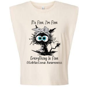 Funny Black Cat Its Fine IM Fine Glioblastoma Awareness Garment-Dyed Women's Muscle Tee