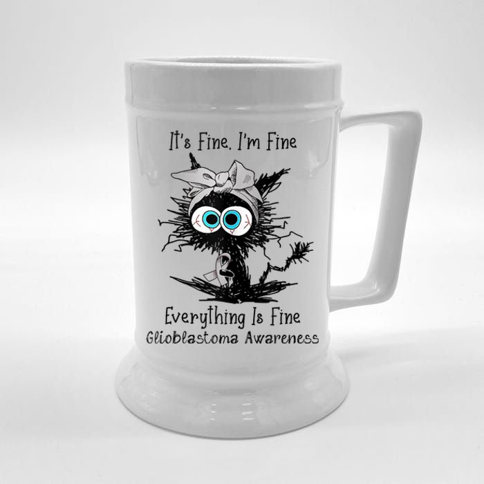 Funny Black Cat Its Fine IM Fine Glioblastoma Awareness Beer Stein