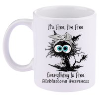 Funny Black Cat Its Fine IM Fine Glioblastoma Awareness 11oz C Handle Ceramic Mug