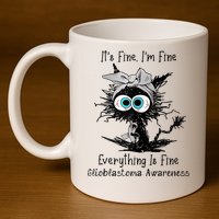 Funny Black Cat Its Fine IM Fine Glioblastoma Awareness 11oz C Handle Ceramic Mug