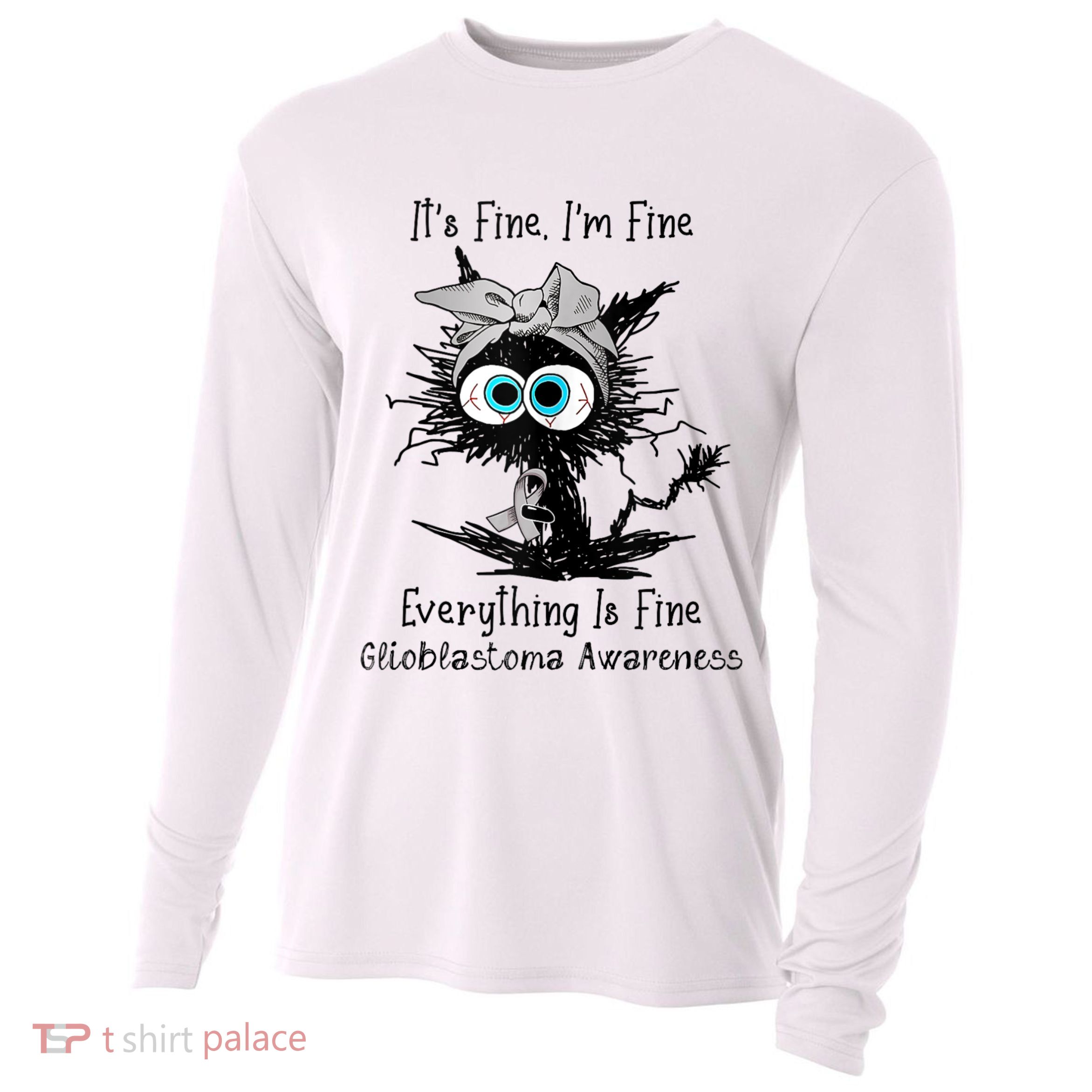 Funny Black Cat Its Fine IM Fine Glioblastoma Awareness Cooling Performance Long Sleeve Crew