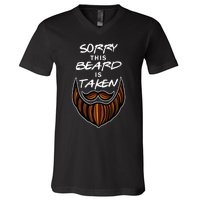 Funny Beard Couple Sorry This Beard Is Taken V-Neck T-Shirt