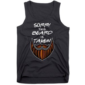 Funny Beard Couple Sorry This Beard Is Taken Tank Top