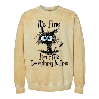 Funny Black Cat It's Fine I'm Fine Everything Is Fine Colorblast Crewneck Sweatshirt