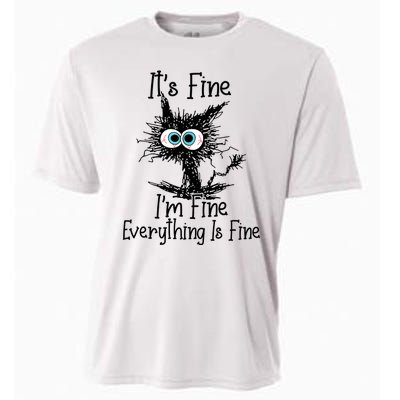 Funny Black Cat It's Fine I'm Fine Everything Is Fine Cooling Performance Crew T-Shirt