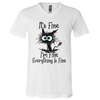 Funny Black Cat It's Fine I'm Fine Everything Is Fine V-Neck T-Shirt