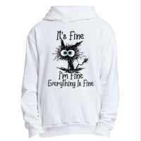 Funny Black Cat It's Fine I'm Fine Everything Is Fine Urban Pullover Hoodie