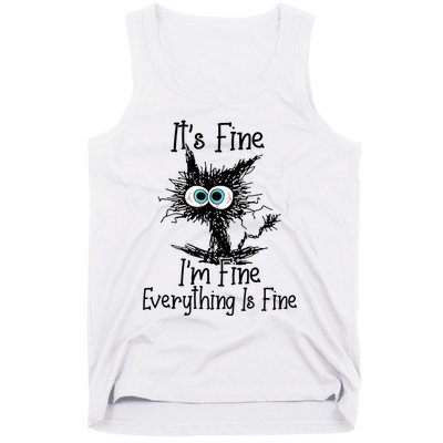 Funny Black Cat It's Fine I'm Fine Everything Is Fine Tank Top