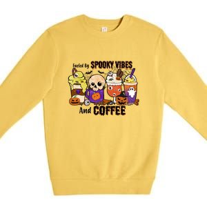 Fueled By Coffee & Spooky Vibes Coffee Lover Halloween Gift Premium Crewneck Sweatshirt