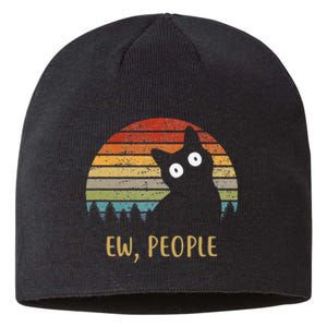 Funny Black Cat Shirt Ew, People Cat Sustainable Beanie