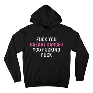 Fuck Breast Cancer Funny Breast Cancer Awareness Hoodie