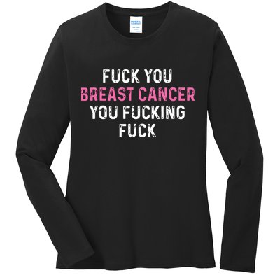 Fuck Breast Cancer Funny Breast Cancer Awareness Ladies Long Sleeve Shirt