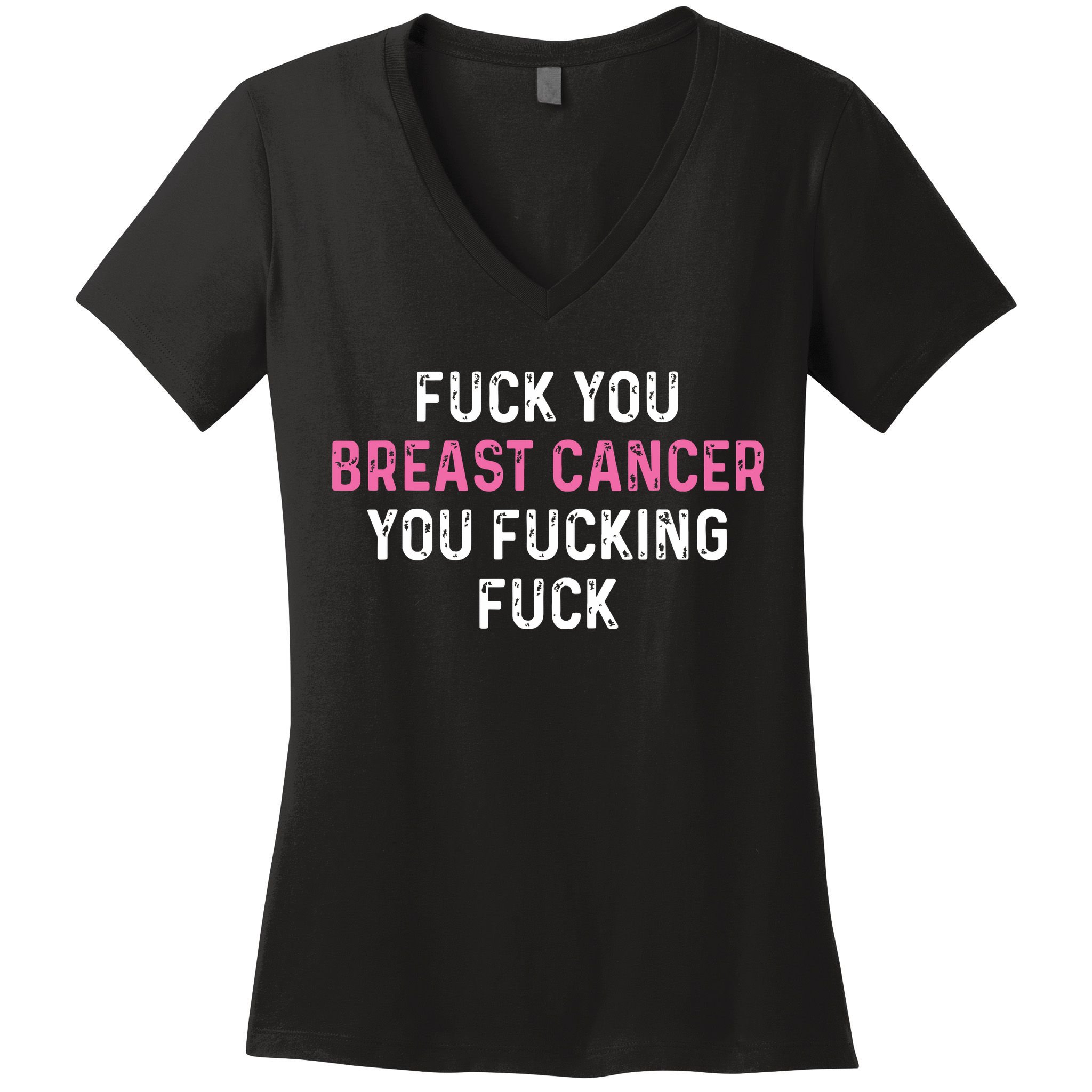 Fuck Breast Cancer Funny Breast Cancer Awareness Women's V-Neck T-Shirt