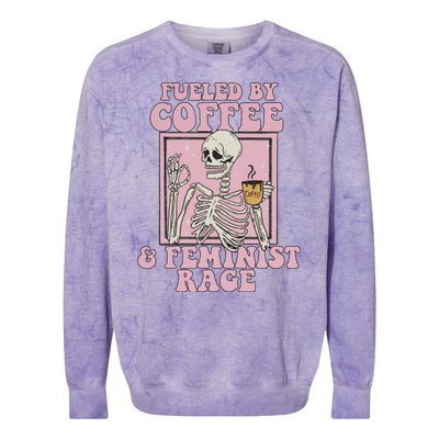 Fueled By Coffee And Feminist Rage Colorblast Crewneck Sweatshirt