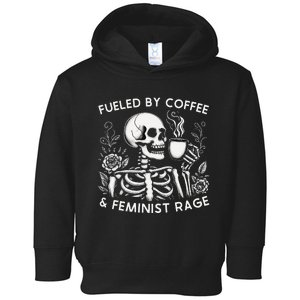 Fueled By Coffee & Feminist Rage Feminism Coffee Lovers Toddler Hoodie