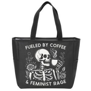 Fueled By Coffee & Feminist Rage Feminism Coffee Lovers Zip Tote Bag