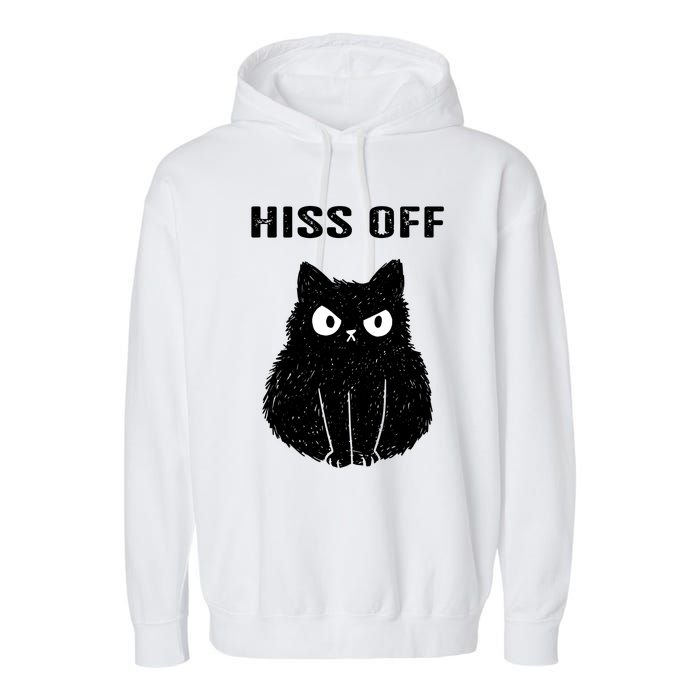 Funny Black Cat Hiss Off Meow Cat Garment-Dyed Fleece Hoodie