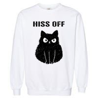 Funny Black Cat Hiss Off Meow Cat Garment-Dyed Sweatshirt