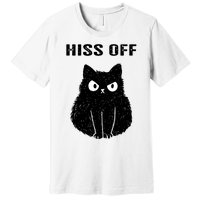 Funny Black Cat Hiss Off Meow Cat Premium T-Shirt