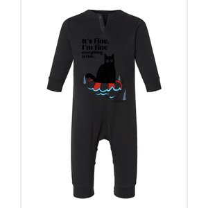 Funny Black Cat Cool Gift I'am Fine Everything Is Fine Gift Infant Fleece One Piece