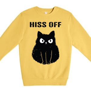 Funny Black Cat Hiss Off Meow Cat Premium Crewneck Sweatshirt