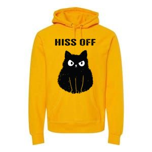 Funny Black Cat Hiss Off Meow Cat Premium Hoodie