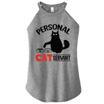 Funny Black Cat Personal Cat Servant Women's Perfect Tri Rocker Tank