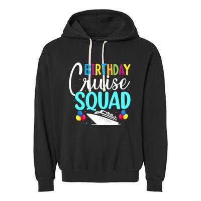 Funny Birthday Cruise Squad Cruising Ship Vacation Party Garment-Dyed Fleece Hoodie