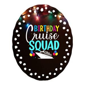 Funny Birthday Cruise Squad Cruising Ship Vacation Party Ceramic Oval Ornament