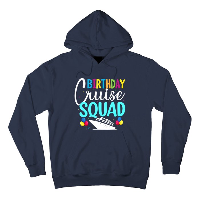 Funny Birthday Cruise Squad Cruising Ship Vacation Party Hoodie