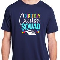 Funny Birthday Cruise Squad Cruising Ship Vacation Party Adult ChromaSoft Performance T-Shirt