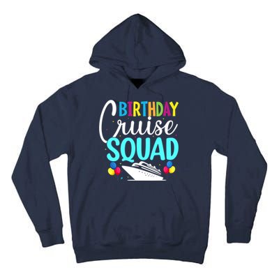 Funny Birthday Cruise Squad Cruising Ship Vacation Party Tall Hoodie