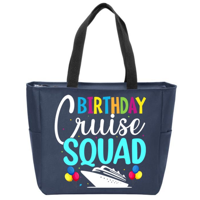 Funny Birthday Cruise Squad Cruising Ship Vacation Party Zip Tote Bag