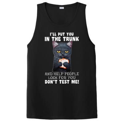 Funny Black Cat Ill Put You In The Trunk Costume Classic PosiCharge Competitor Tank