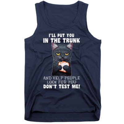 Funny Black Cat Ill Put You In The Trunk Costume Classic Tank Top