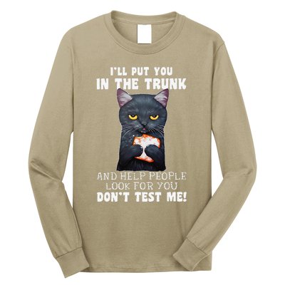 Funny Black Cat Ill Put You In The Trunk Costume Classic Long Sleeve Shirt