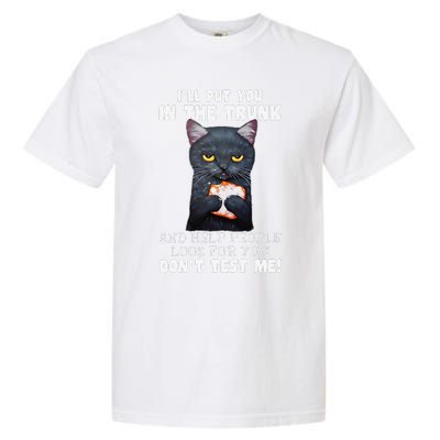 Funny Black Cat Ill Put You In The Trunk Costume Classic Garment-Dyed Heavyweight T-Shirt