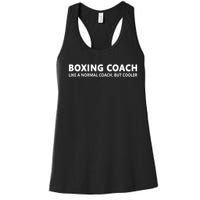 Funny Boxing Coach Definition Boxing Coach Cute Gift Women's Racerback Tank