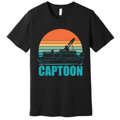 Funny Boating Captoon Pontoon Tritoon Captain Pontoon Boat Premium T-Shirt