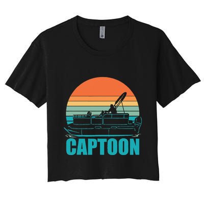 Funny Boating Captoon Pontoon Tritoon Captain Pontoon Boat Crop Top