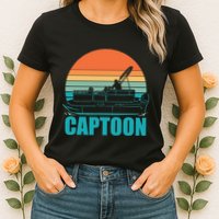 Funny Boating Captoon Pontoon Tritoon Captain Pontoon Boat Womens T-Shirt