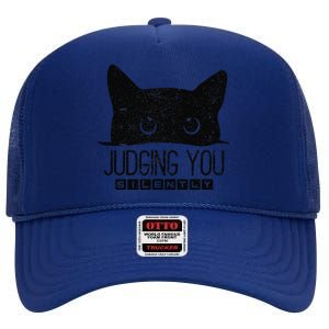 Funny Black Cat Judging You Silently Sarcastic Cat Mom Gift High Crown Mesh Back Trucker Hat