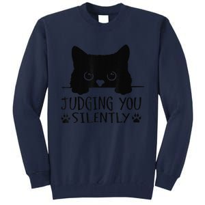 Funny Black Cat Judging You Silently Sarcastic Cat Mom Tall Sweatshirt