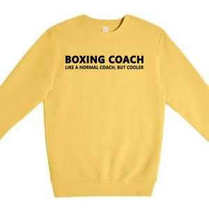 Funny Boxing Coach Definition Boxing Coach Great Gift Premium Crewneck Sweatshirt